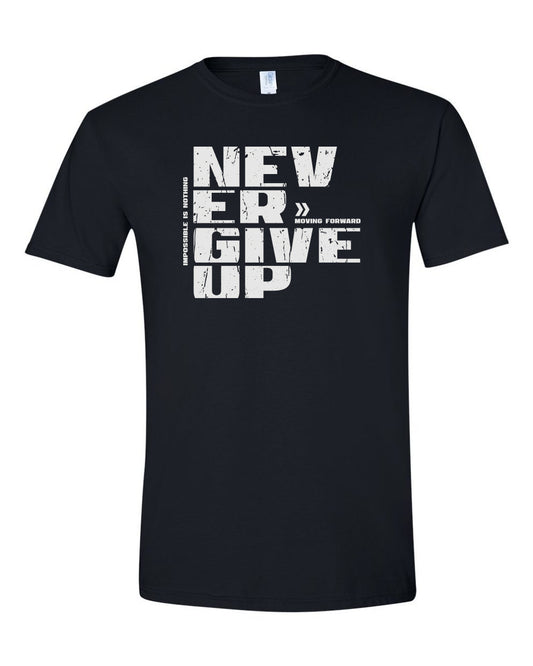 Never Give Up black T-shirt