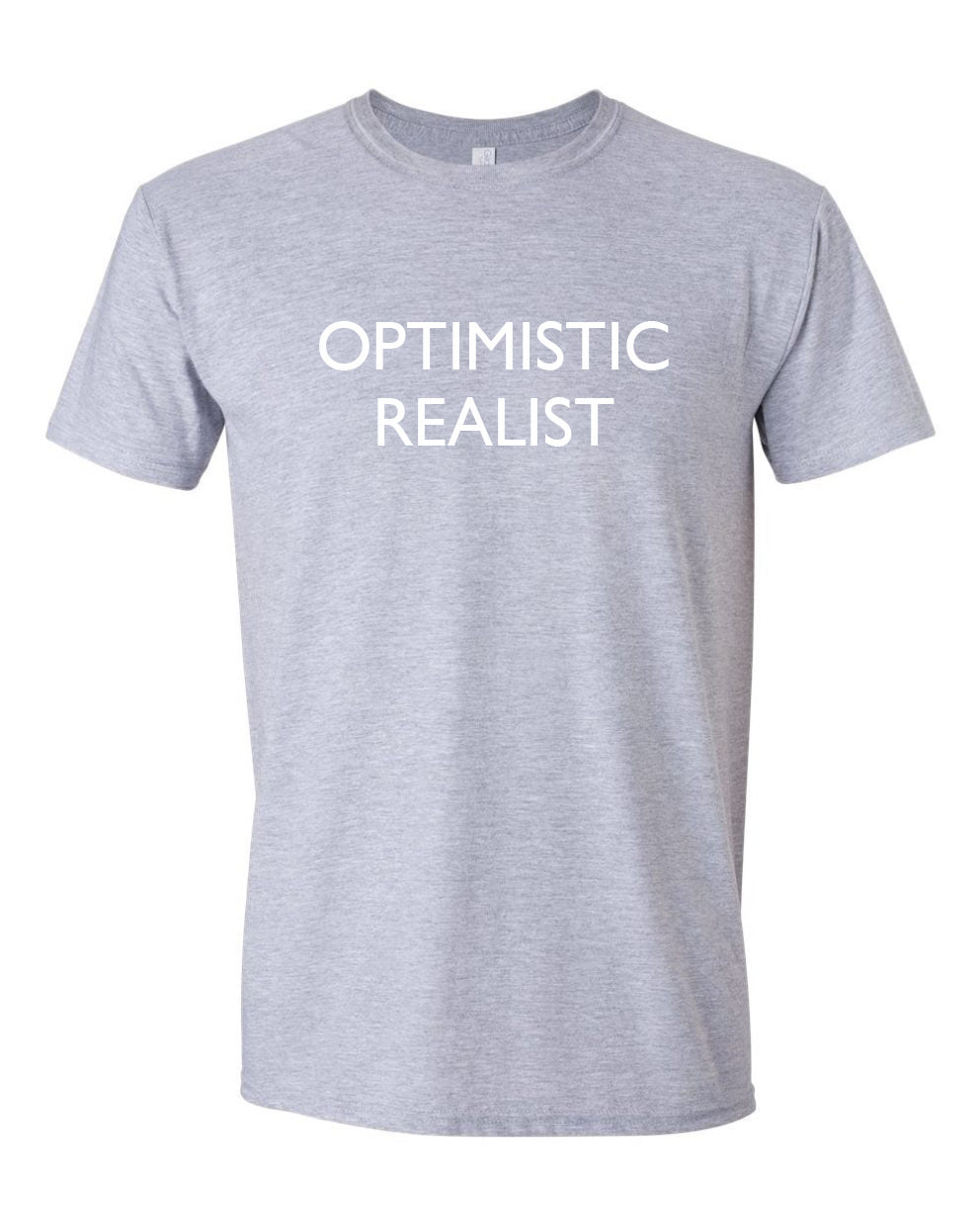 Optimistic Realist T-shirt