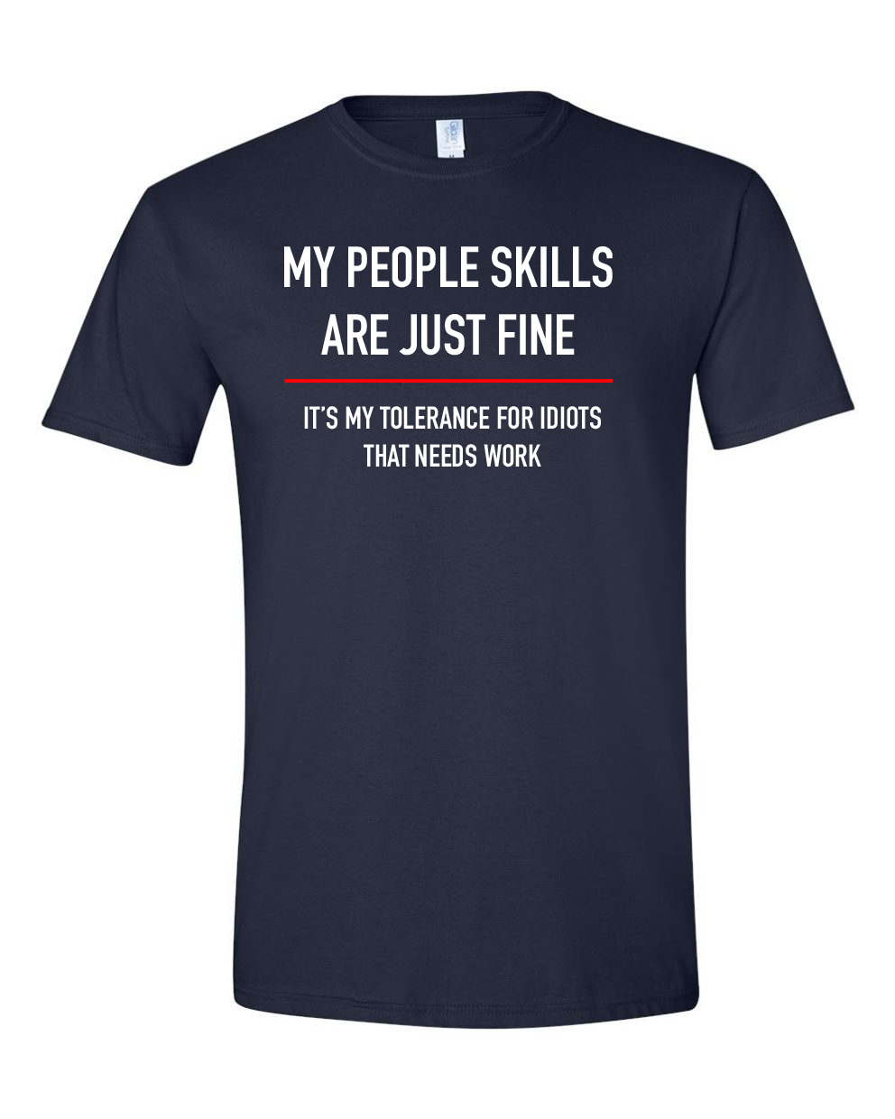 My People Skills... Men's T-shirt